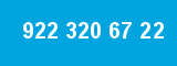 922 320 67 22